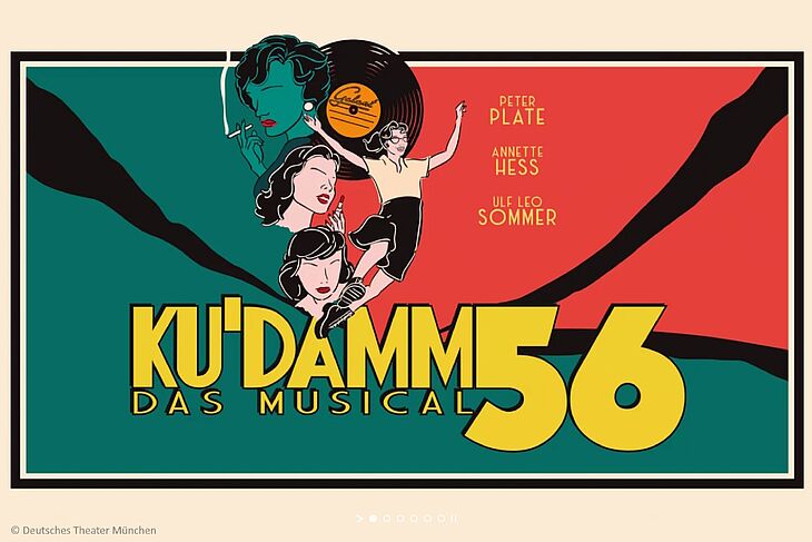 Bild 1: KU&apos;DAMM 56 - Das Musical im Deutschen Theater München
