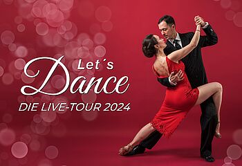 LET´S DANCE - Die Live-Tour 2024 in der Olympiahalle München